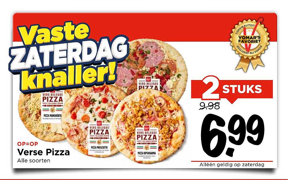Verse Pizza - 2 Stuks voor 6,99