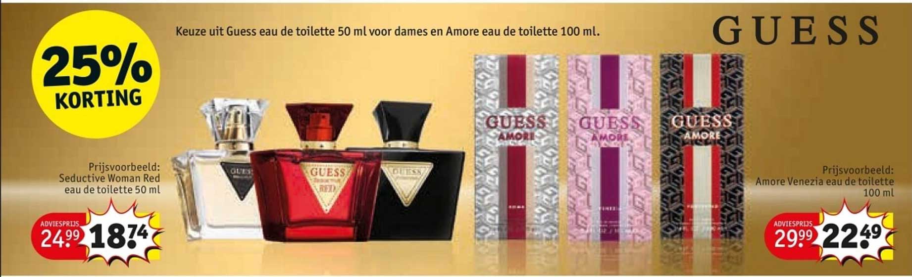 Keuze uit Guess eau de toilette 50 ml voor dames en Amore eau de toilette 100 ml.