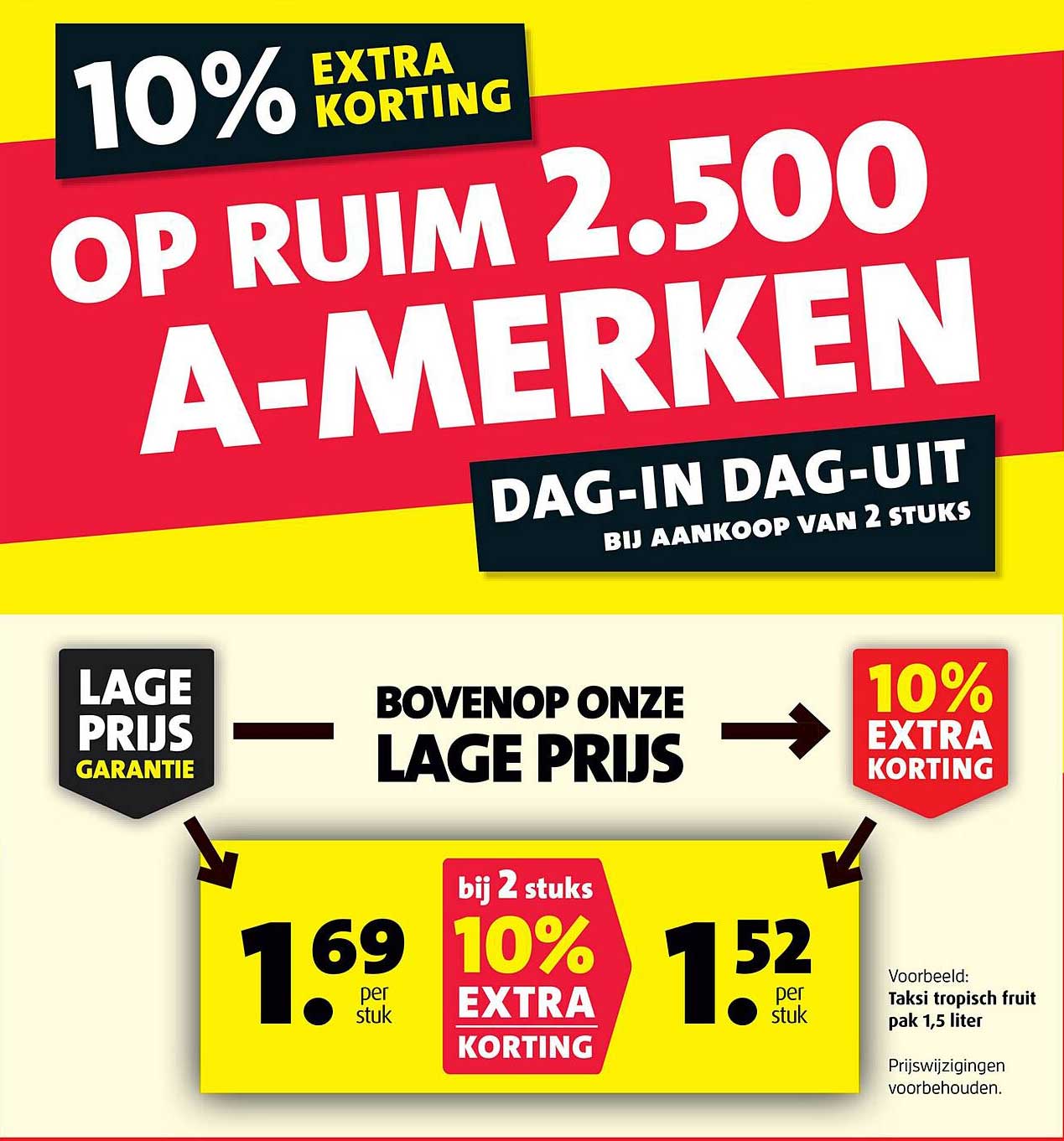 10% EXTRA KORTING OP RUIM 2.500 A-MERKEN