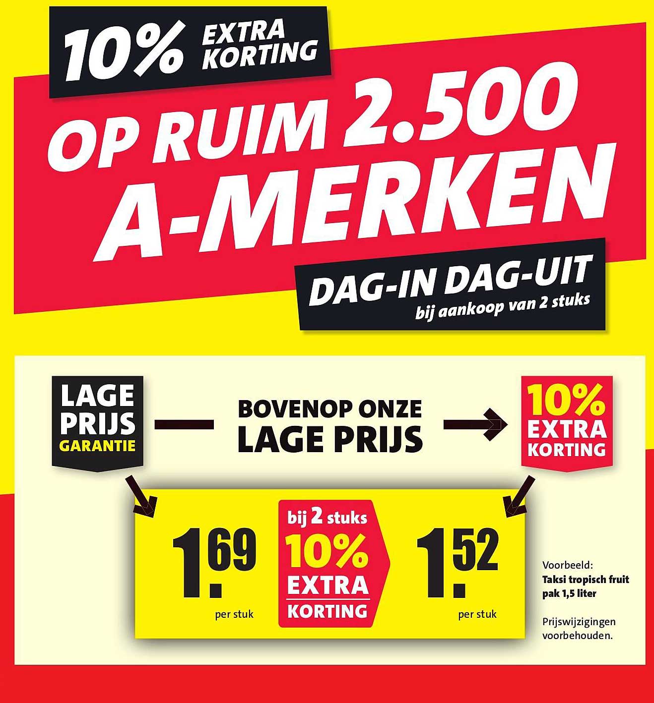 10% EXTRA KORTING OP RUIM 2.500 A-MERKEN