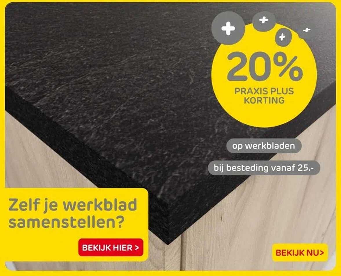 20% PRAKIS PLUS KORTING op werkbladen bij besteding vanaf 25.-