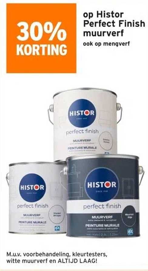 30% KORTING op Histor Perfect Finish muurverf ook op mengverf