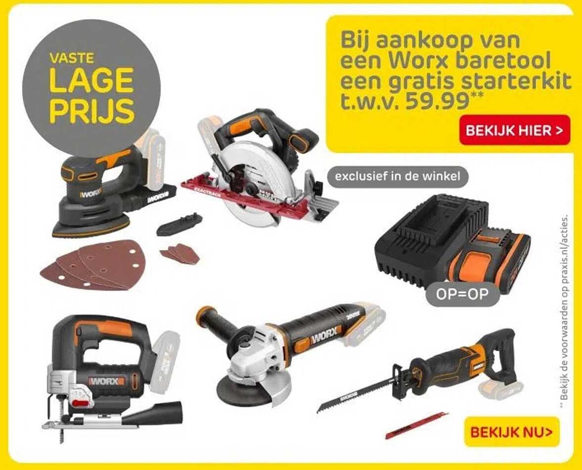 Bij aankoop van een Worx baretool een gratis starterkit t.w.v. 59.99**