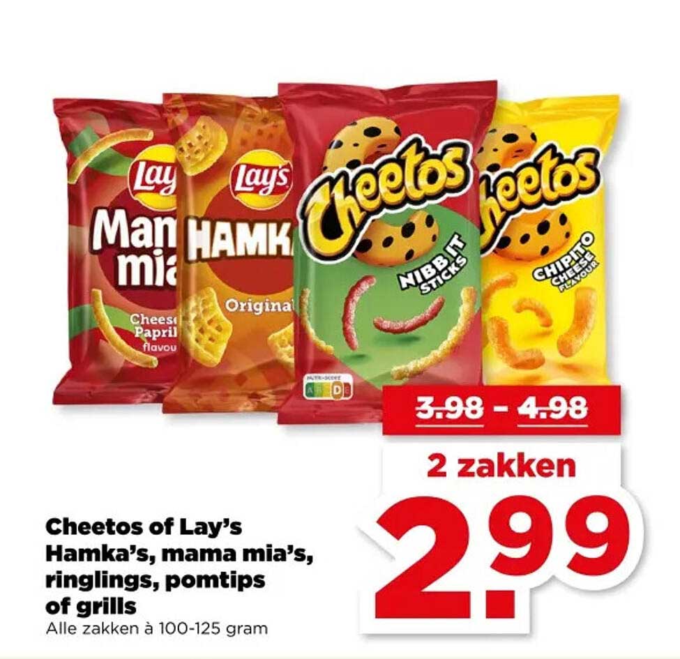 Cheetos of Lay's Hamka's, mama mia's, ringlings, pomtips of grills