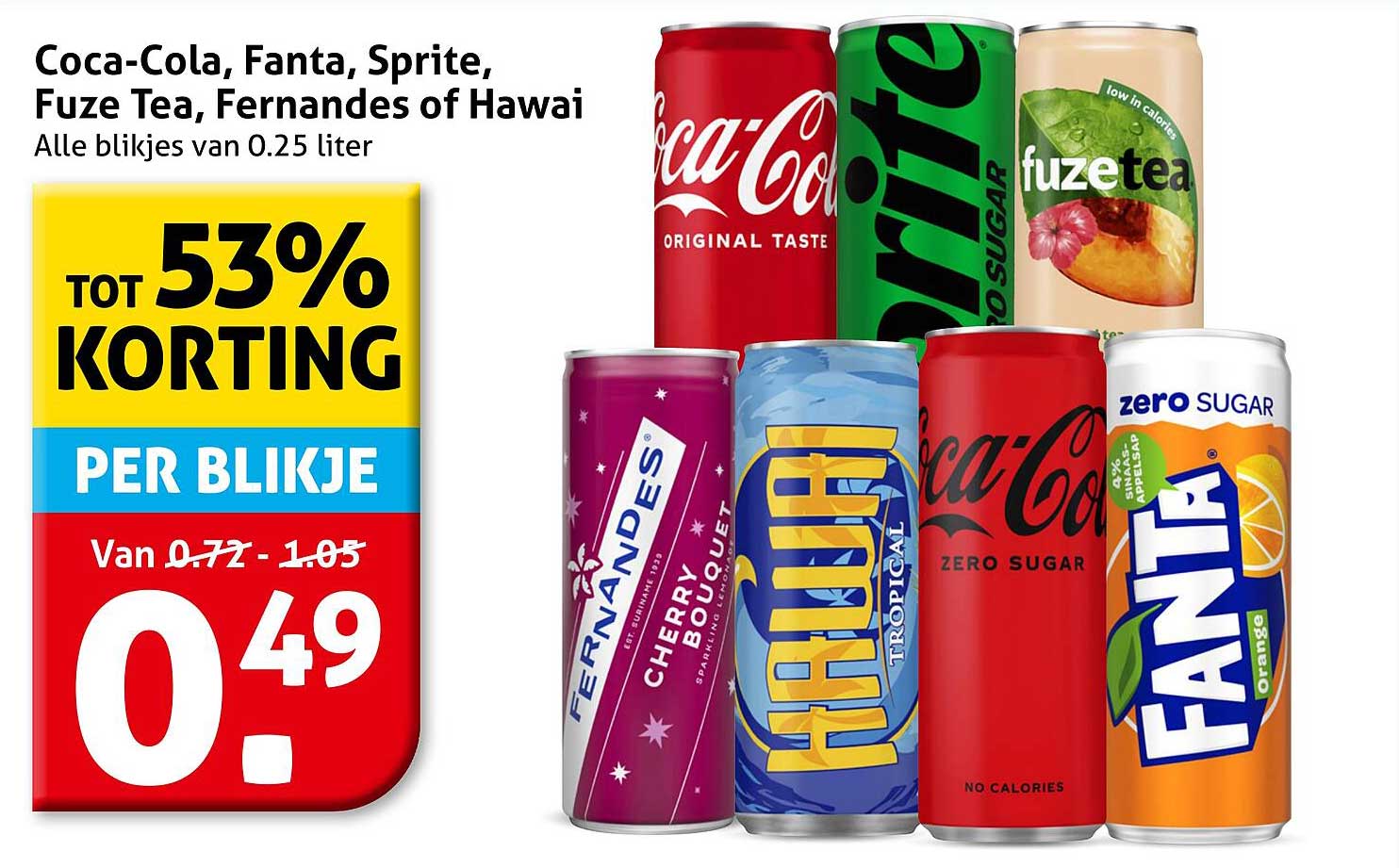 Coca-Cola, Fanta, Sprite, Fuze Tea, Fernandes of Hawai