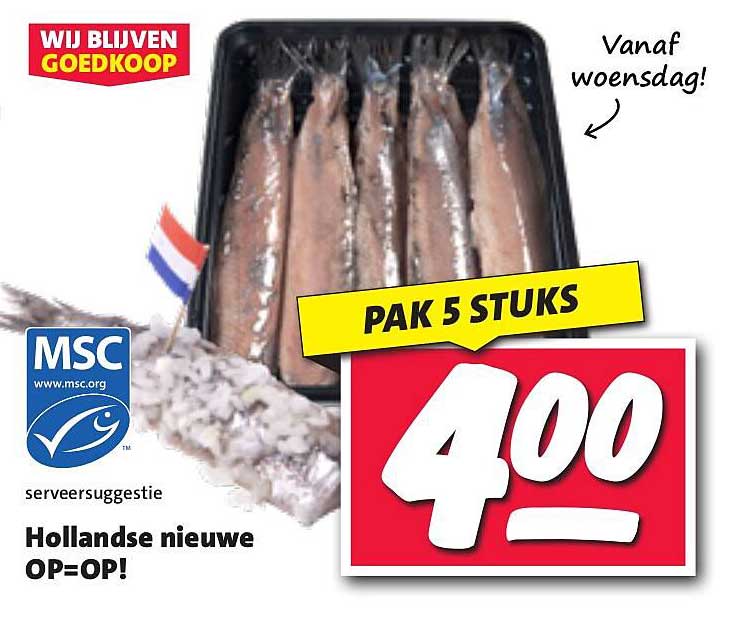 Hollandse nieuwe OP=OP!