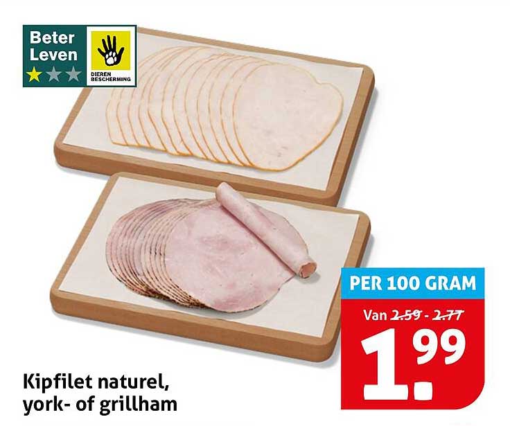 Kipfilet naturel, york- of grillham