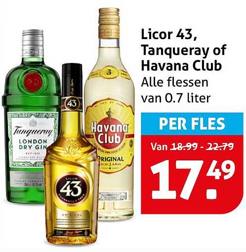 Licor 43, Tanqueray of Havana Club - Alle flessen van 0.7 liter