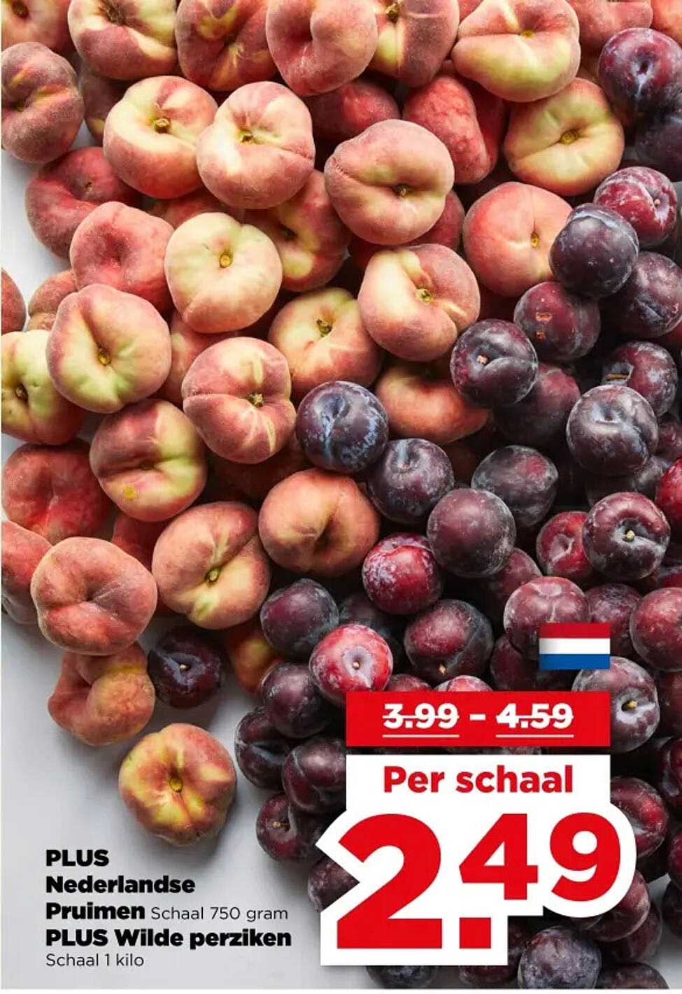 PLUS Nederlandse Pruimen Schaal 750 gram PLUS Wilde perziken Schaal 1 kilo