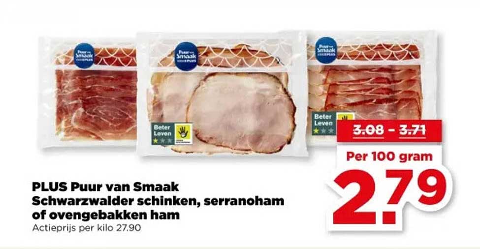 PLUS Puur van Smaak Schwarzwalder schinken, serranoham of ovengebakken ham