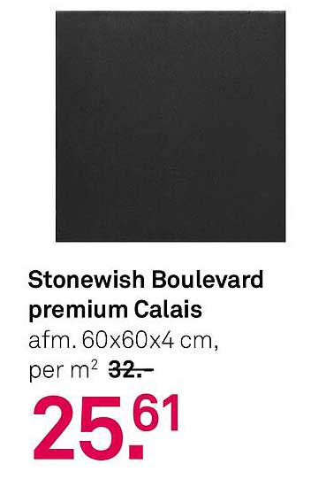 Stonewish Boulevard premium Calais