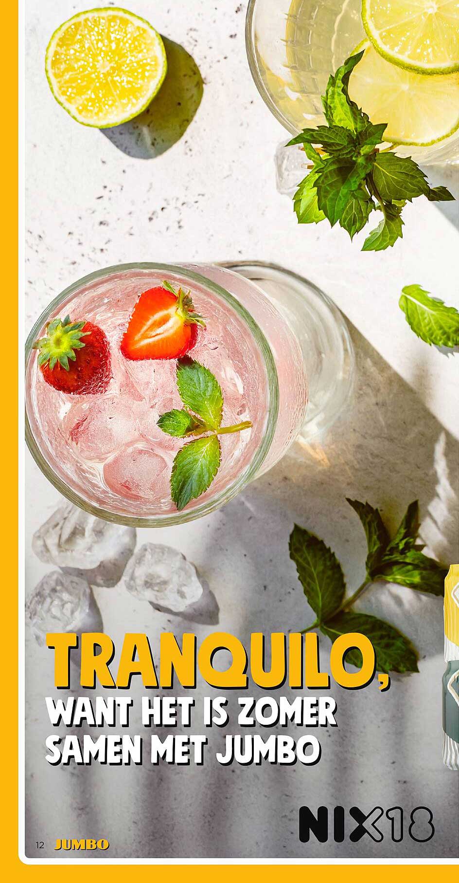 TRANQUILO, WANT HET IS ZOMER SAMEN MET JUMBO