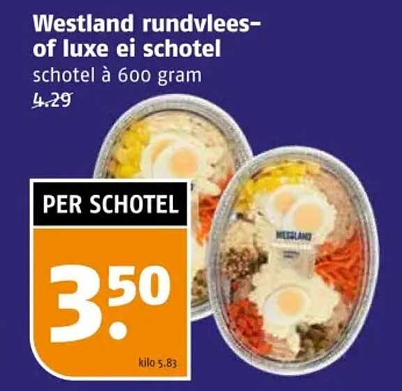 Westland rundvlees- of luxe ei schotel