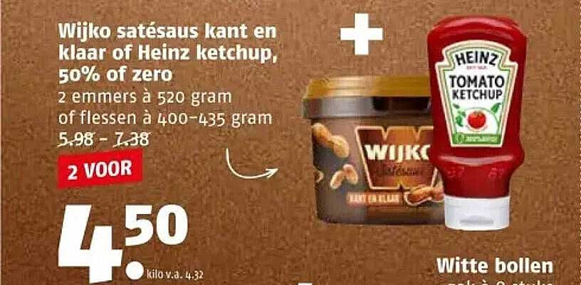 Wijko satésaus kant en klaar of Heinz ketchup, 50% of zero