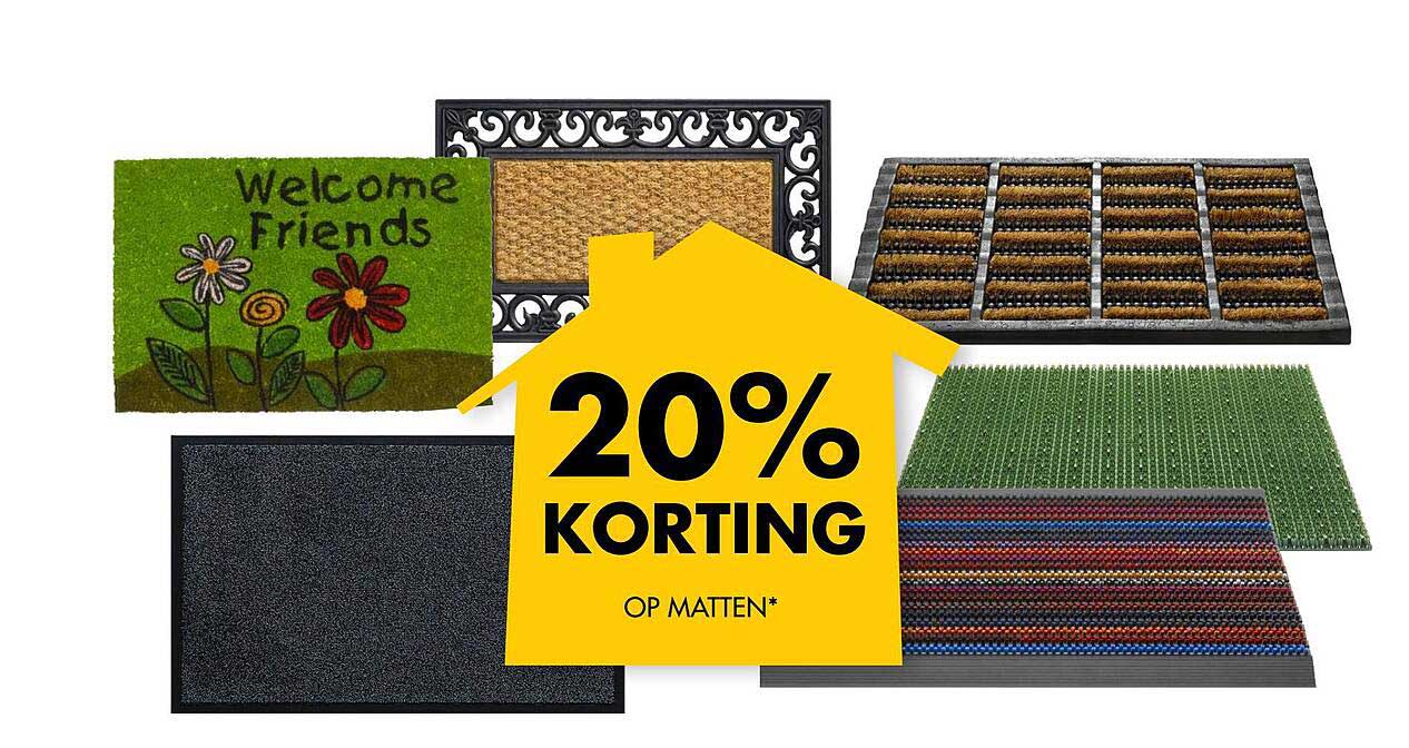 20% KORTING OP MATTEN*