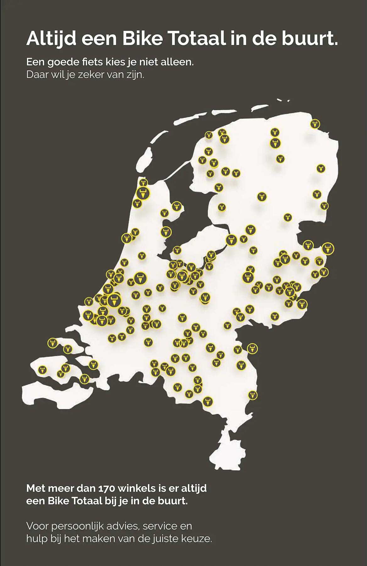 Altijd een Bike Totaal in de buurt.
