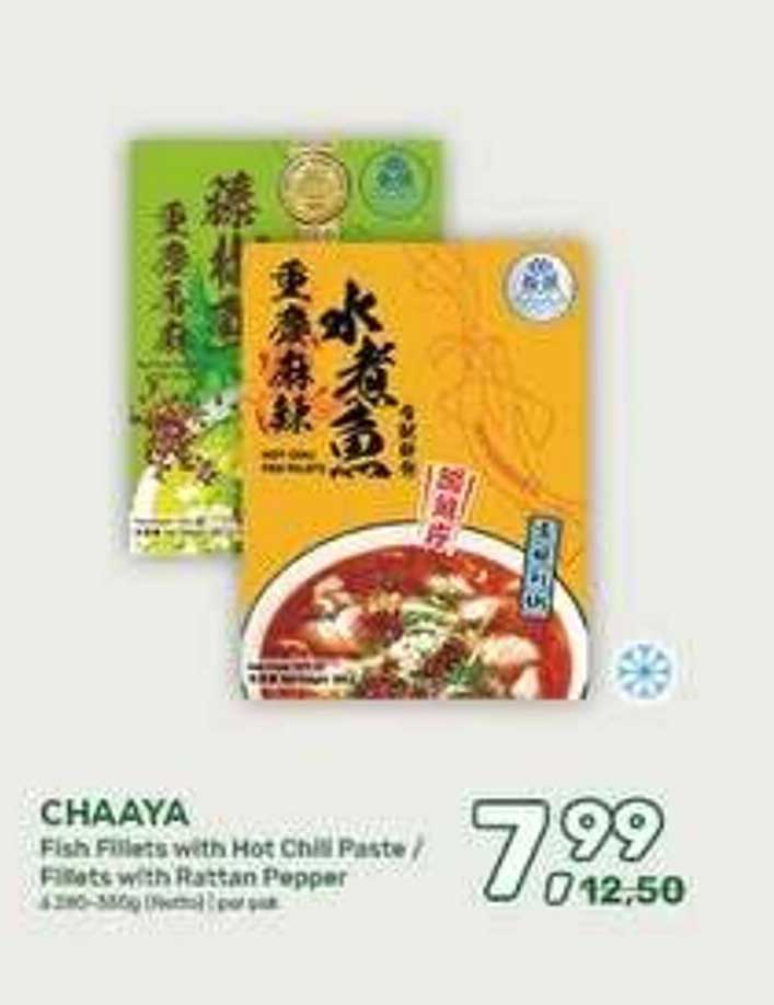 CHAAYA Fish Fillets with Hot Chili Paste / Filets with Hotan Pepper 250g-300g (Diepvries) per stuk
