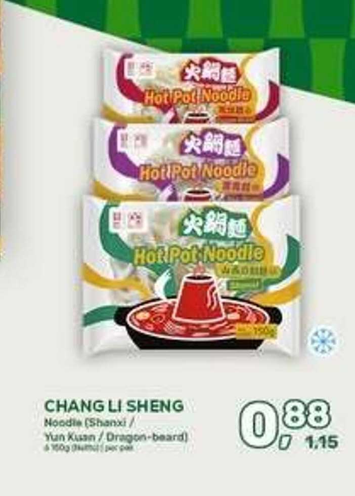 CHANG LI SHENG Noodlen (Shanzi / Yun Kuan / Dragon-board)