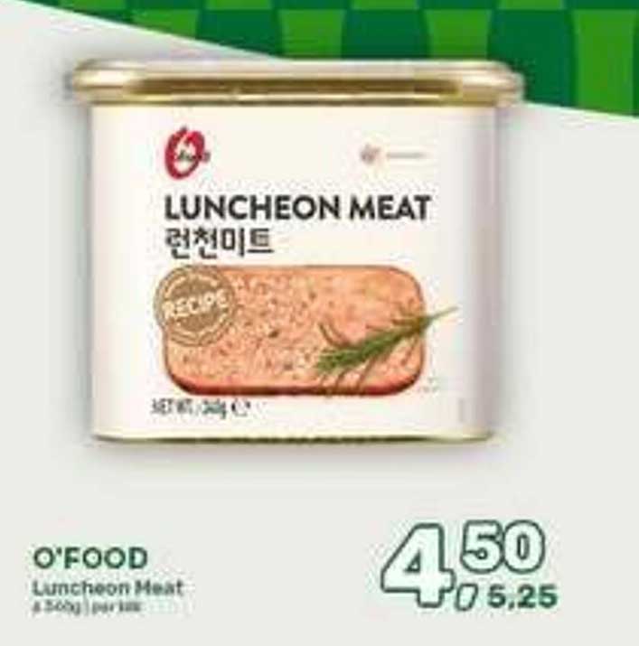 O'FOOD Luncheon Meat