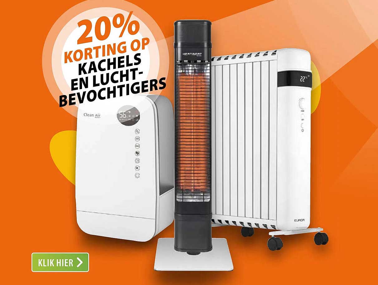 20% korting op kachels en luchtbevochtigers