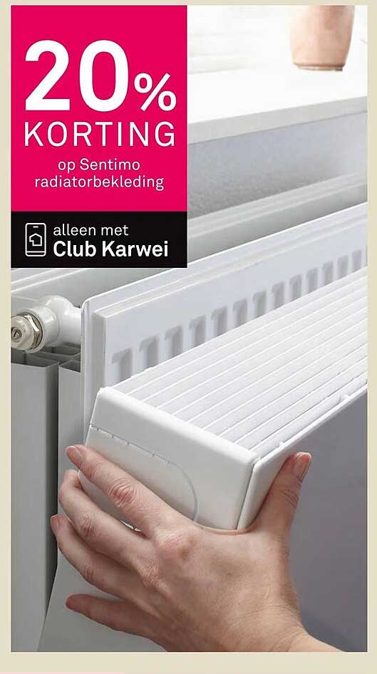 20% korting op Sentimo radiatorbekleding alleen met Club Karwei