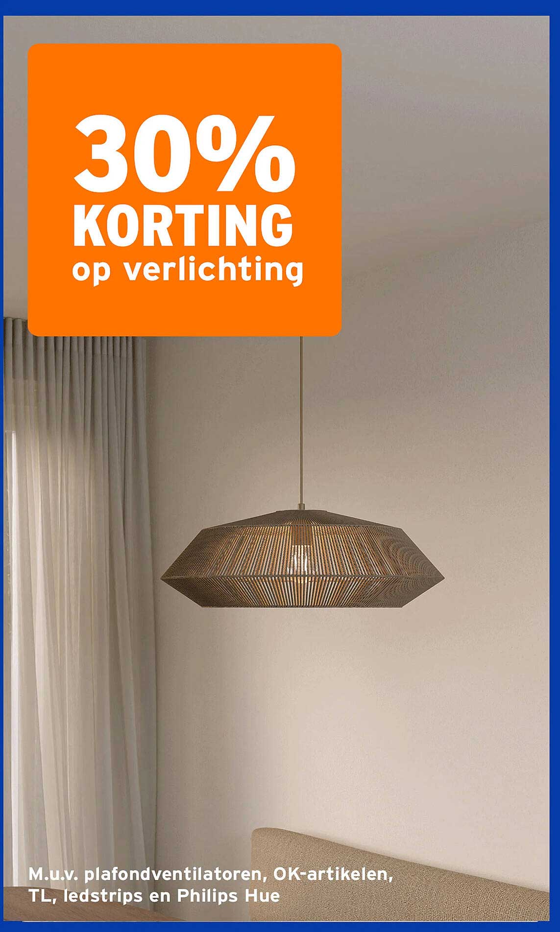 30% KORTING op verlichting