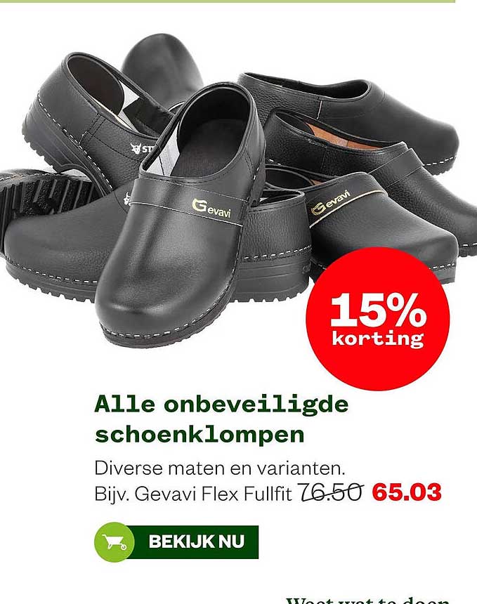 Alle onbeveiligde schoenkklompen 15% korting