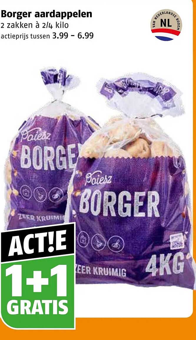 Borger aardappelen 2 zakken à 2/4 kilo 1+1 GRATIS