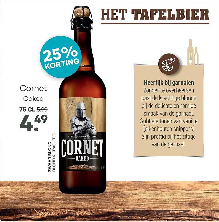 Cornet Oaked 25% Korting