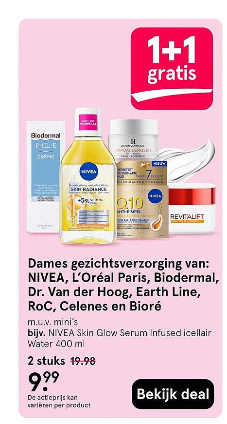 Dames gezichtsverzorging van: NIVEA, L’Oréal Paris, Biodermal, Dr. Van der Hoog, Earth Line, RoC, Celenes en Bioré 1+1 gratis