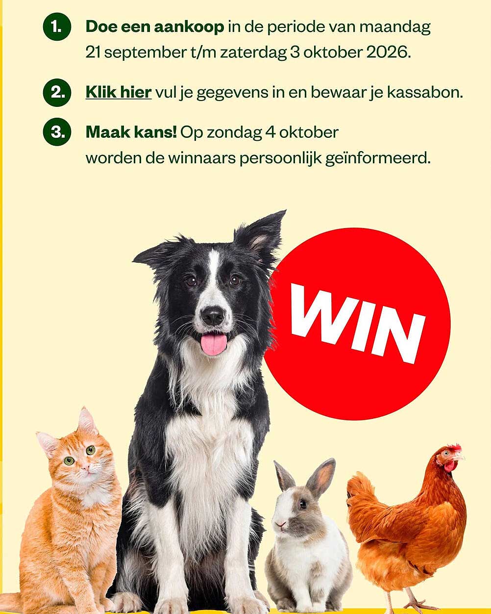 Doe een aankoop in de periode van maandag 21 september t/m zaterdag 3 oktober 2026.