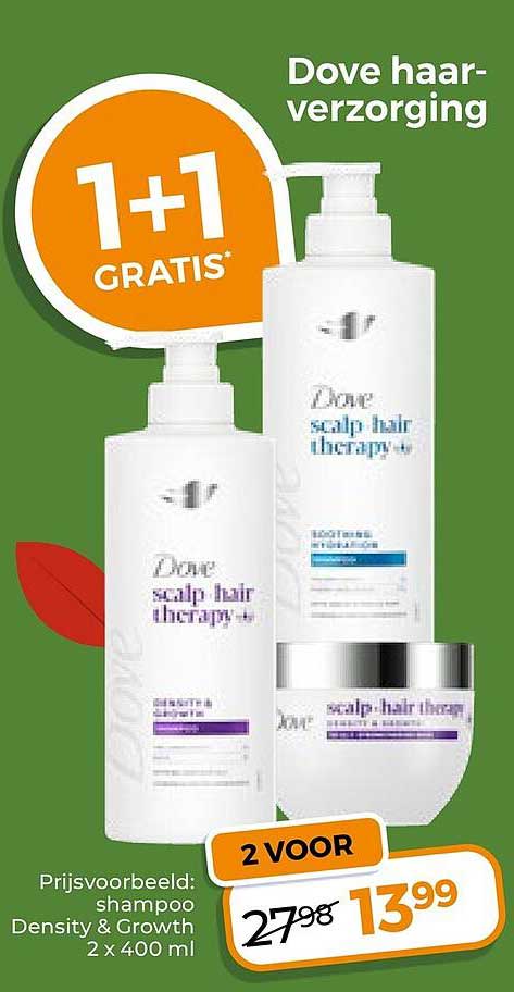 Dove haar-verzorging 1+1 GRATIS