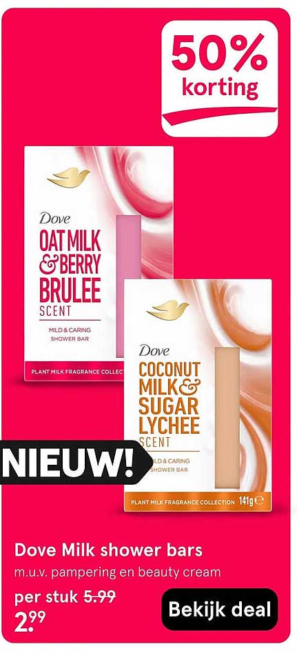Dove Milk shower bars 50% korting