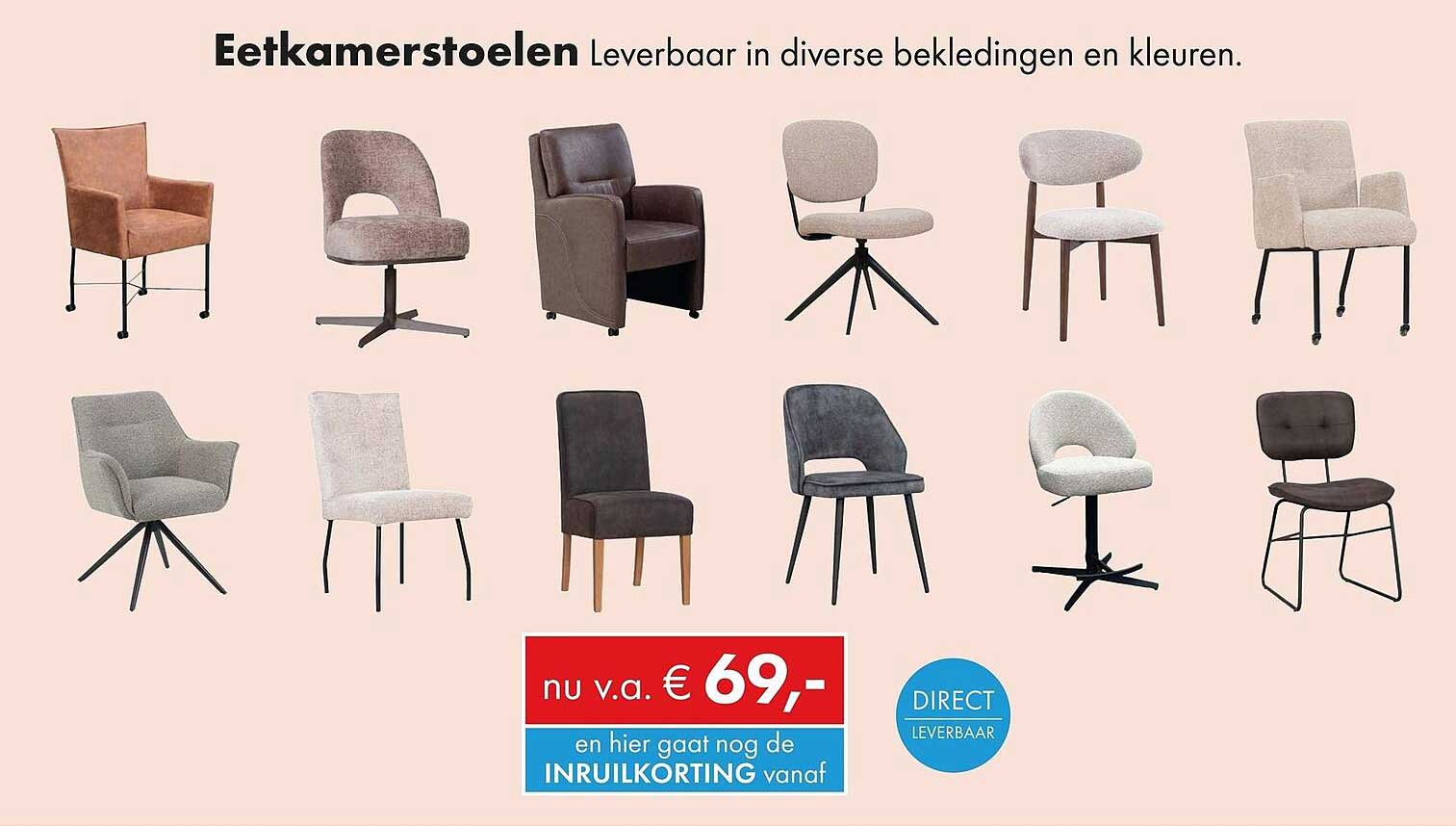 Eetkamerstoelen Leverbaar in diverse bekledingen en kleuren.