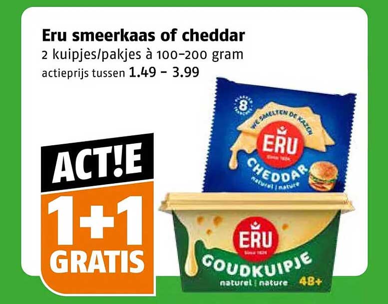 Eru smeerkaas of cheddar 1+1 gratis