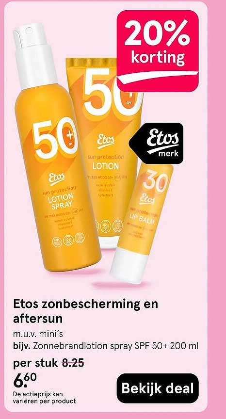 Etos zonbescherming en aftersun m.u.v. mini’s bijv. Zonnebrandlotion spray SPF 50+ 200 ml 20% korting