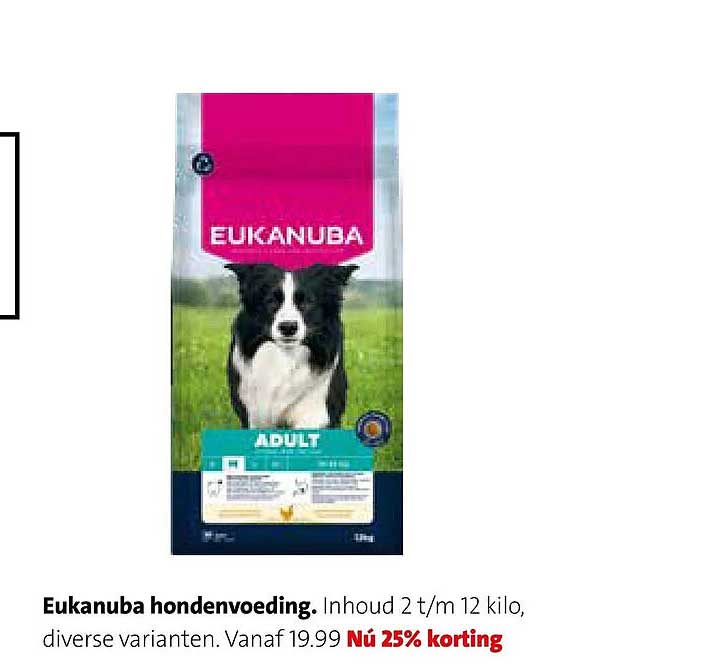 Eukanuba hondenvoeding. Inhoud 2 t/m 12 kilo, diverse varianten. Vanaf 19.99 Nu 25% korting