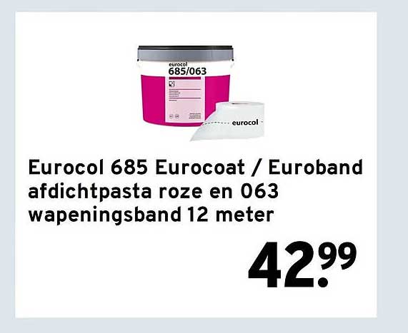 Eurocol 685 Eurocoat / Euroband afdichtpasta roze en 063 wapeningsband 12 meter