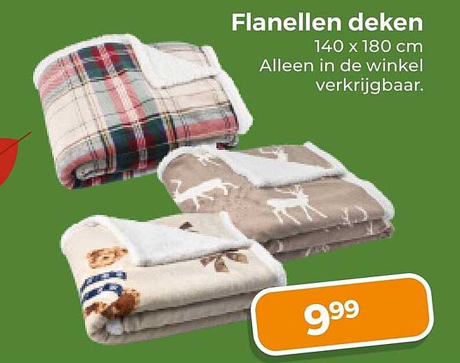 Flanellen deken 140 x 180 cm Alleen in de winkel verkrijgbaar.