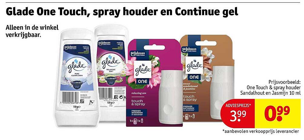 Glade One Touch, spray houder en Continue gel