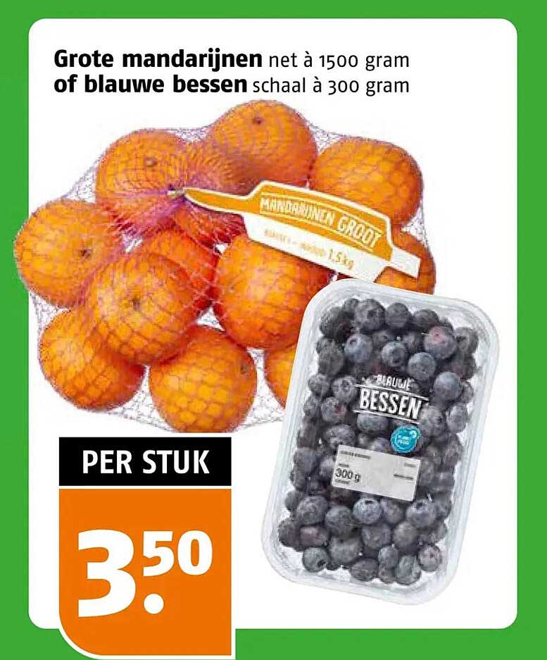 Grote mandarijnen net à 1500 gram of blauwe bessen schaal à 300 gram