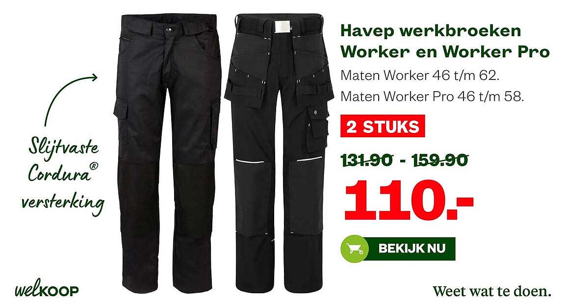 Havep werkbroeken Worker en Worker Pro 2 STUKS