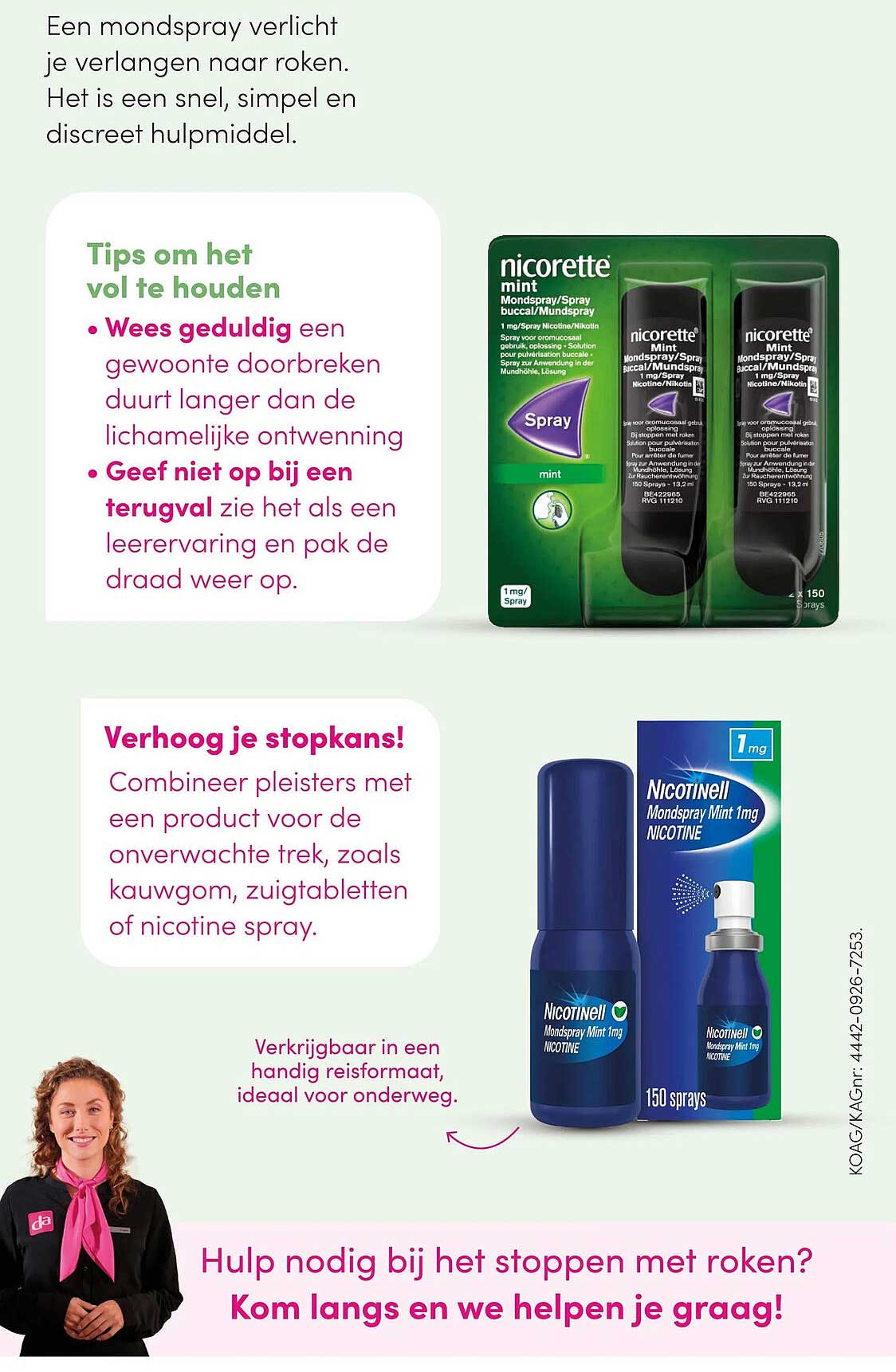 Hulp nodig bij het stoppen met roken? Kom langs en we helpen je graag!