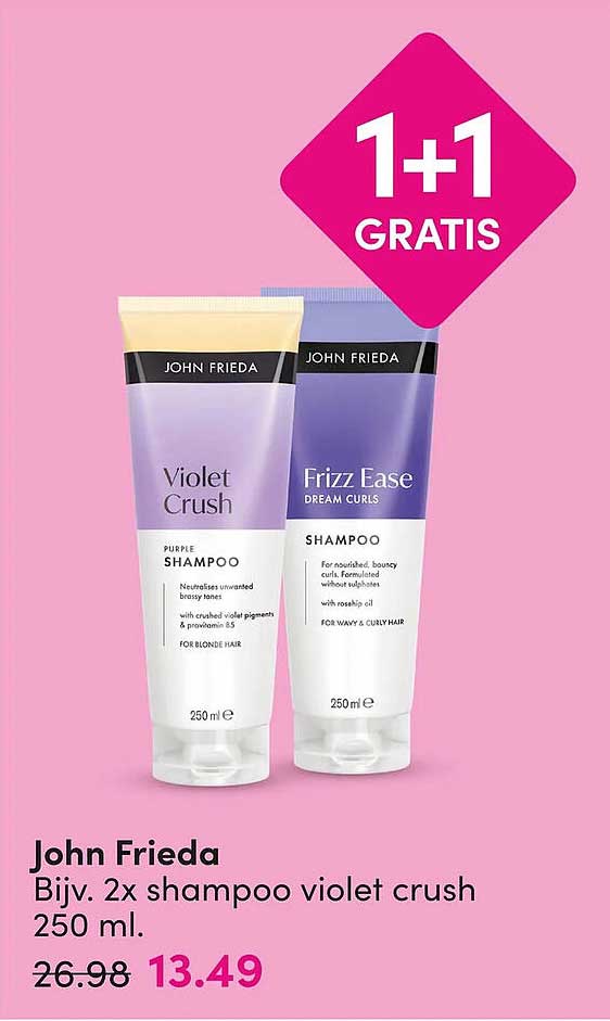 John Frieda Bijv. 2x shampoo violet crush 250 ml. 1+1 GRATIS