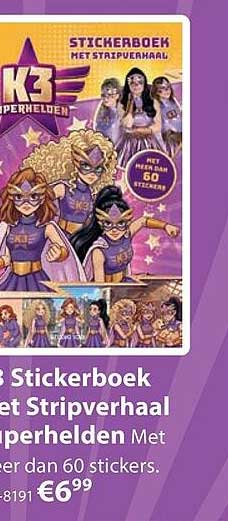 K3 Stickerboek met stripverhaal superhelden met meer dan 60 stickers
