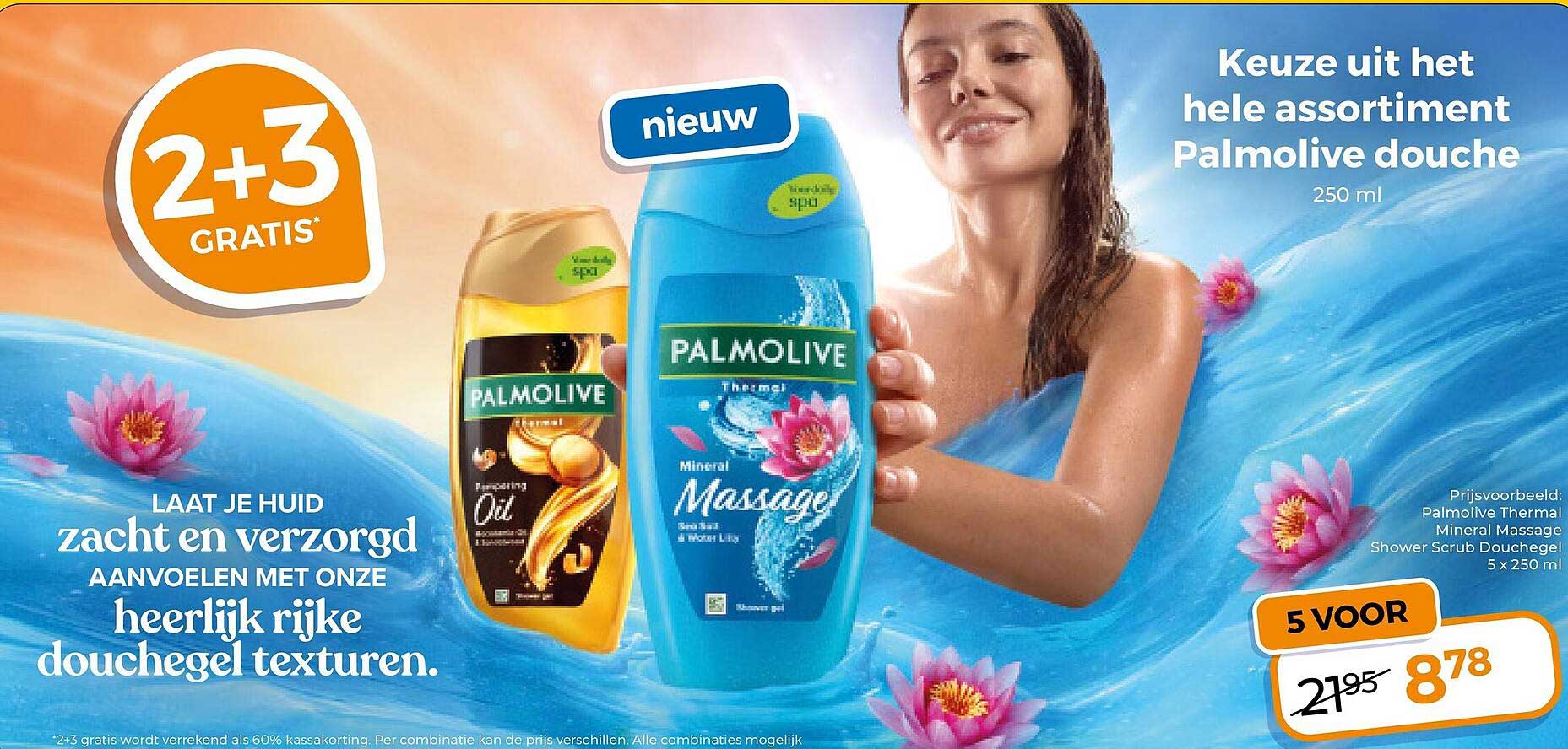 Keuze uit het hele assortiment Palmolive douche 250 ml 2+3 gratis