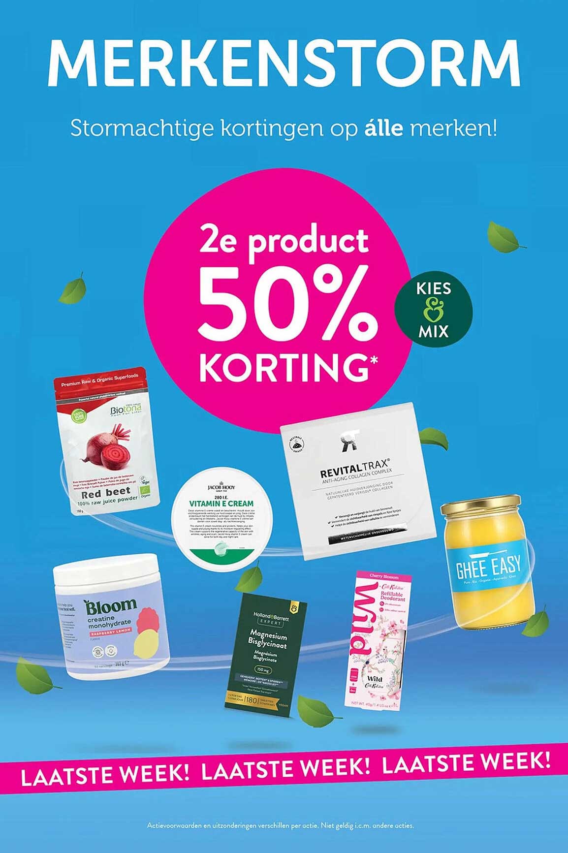 MERKENSTORM Stormachtige kortingen op álle merken! 2e product 50% KORTING*