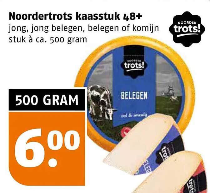 Noordertrots kaastuk 48+ jong, jong belegen, belegen of komijn stuk à ca. 500 gram