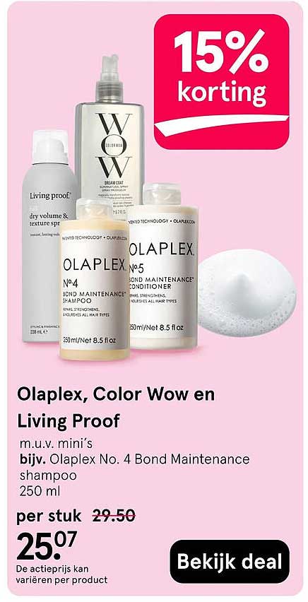 Olaplex, Color Wow en Living Proof 15% korting