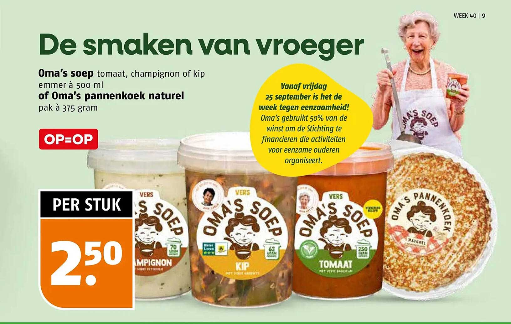 Oma's soep tomaat, champignon of kip emmer à 500 ml of Oma's pannenkoek naturel pak à 375 gram